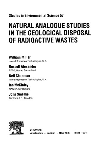 Natural Analogue Studies in the Geological Disposal of Radioactive Wastes