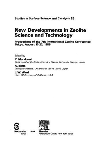 New Developments in Zeolite Science and Technology, Proceedings of the 7th International Zeolite Conference