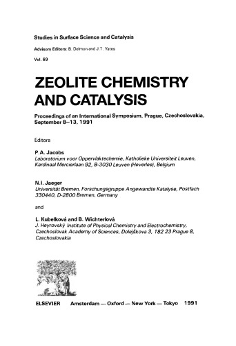 Zeolite Chemistry and Catalysis, Proceedings of an International Symposium