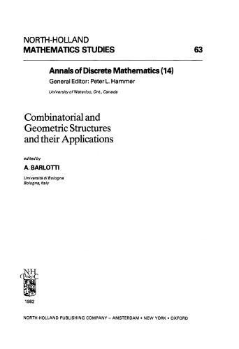 Combinatorial and Geometric Structures and their Applications