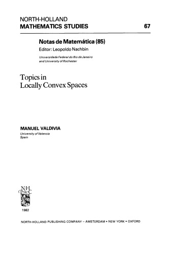 Topics in Locally Convex Spaces