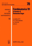 Combinatorics ’81 in honour of Beniamino Segre, Proceedings of the International Conference on Combinatorial Geometrics and their Applications