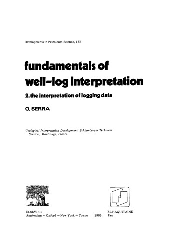 Fundamentals of Well-Log Interpretation2. The Interpretation of Logging Data