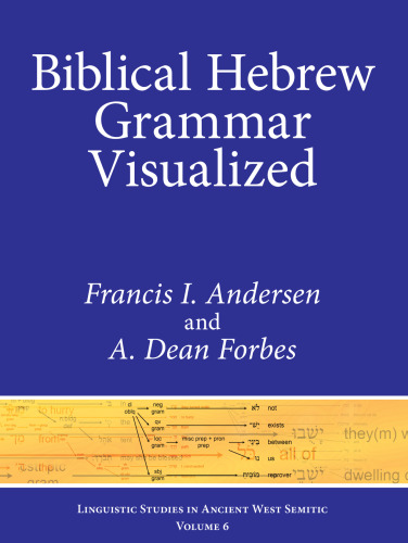 Biblical Hebrew Grammar Visualized