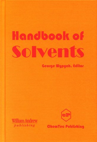 Handbook of Solvents