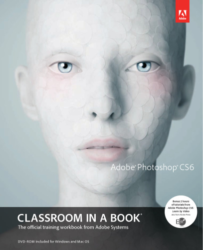 Adobe Photoshop CS6 Classroom in a Book