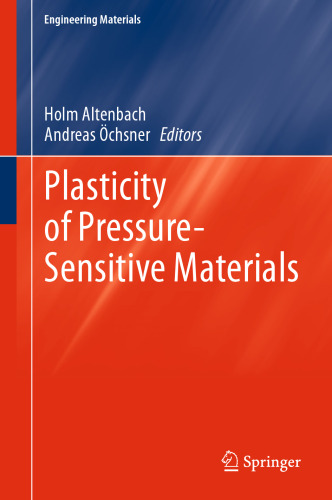 Plasticity of Pressure-Sensitive Materials