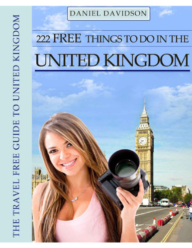 222 Free Things To Do In The United Kingdom