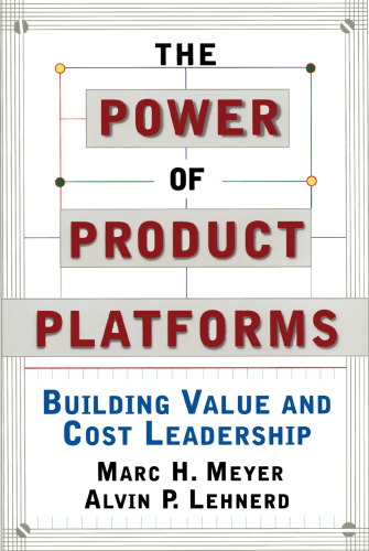 The Power of Product Platforms