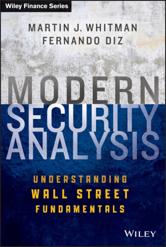 Modern Security Analysis: Understanding Wall Street Fundamentals