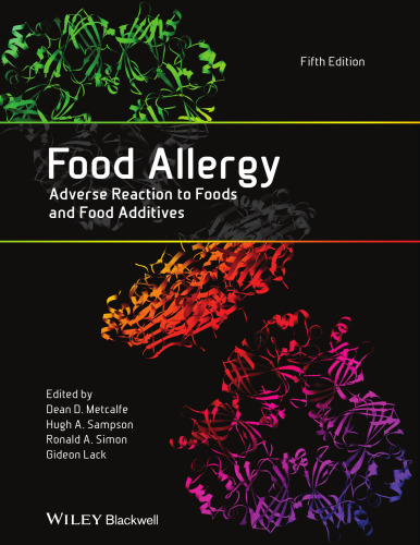 Food Allergy: Adverse Reaction to Foods and Food Additives