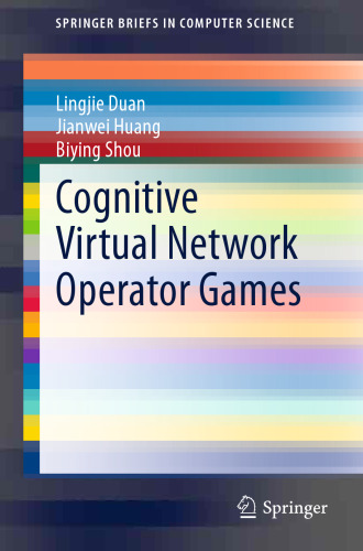 Cognitive Virtual Network Operator Games