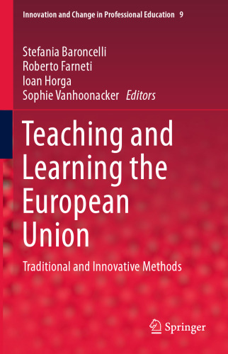 Teaching and Learning the European Union: Traditional and Innovative Methods