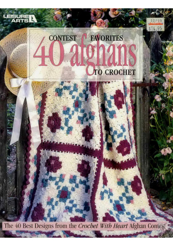 Contest Favorites: 40 Afghans to Crochet