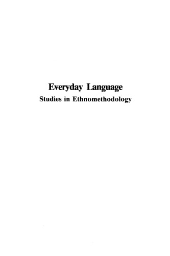 Everyday Language: Studies in Ethnomethodology