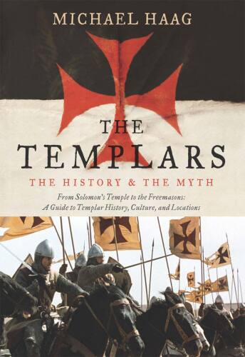 The Templars: History & Myth