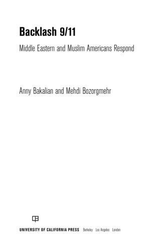 Backlash 9/11: Middle Eastern and Muslim Americans Respond