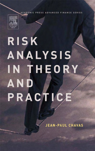 Risk Analysis in Theory and Practice