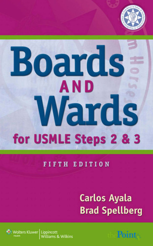 Boards & Wards for USMLE Steps 2 & 3