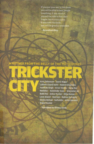 Trickster City: Writings from the Belly of the Metropolis