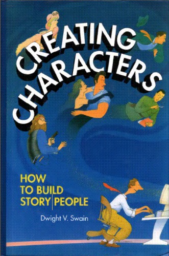 Creating Characters: How to Build Story People