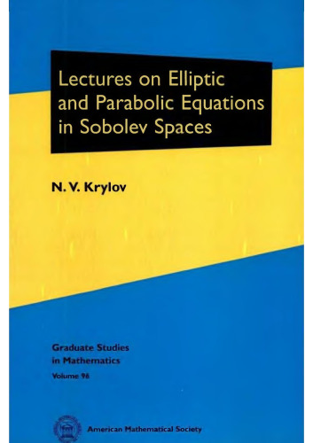 Lectures on Elliptic and Parabolic Equations in Sobolev Spaces