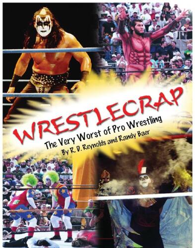 WrestleCrap: The Very Worst of Pro Wrestling