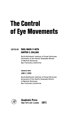 The Control of Eye Movements