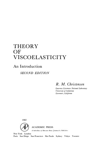 Theory of Viscoelasticity. An Introduction