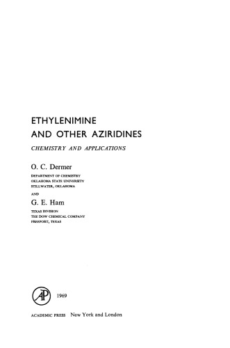 Ethylenimine and Other Aziridines. Chemistry and Applications