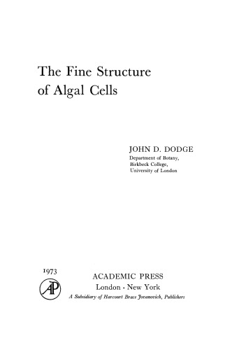 The Fine Structure of Algal Cells