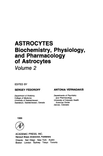 Astrocytes. Biochemistry, Physiology, and Pharmacology of Astrocytes