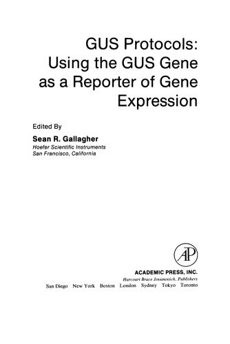 Gus Protocols. Using the GUS Gene as a Reporter of Gene Expression