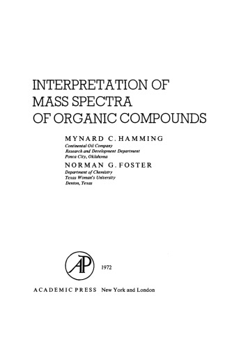 Interpretation of Mass Spectra of Organic Compounds