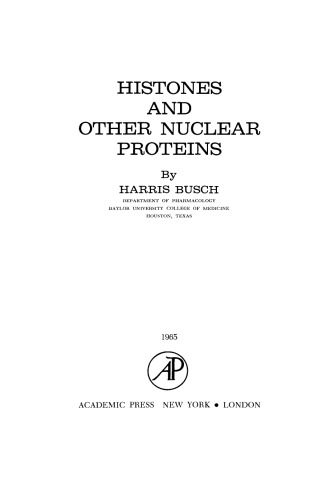 Histones and Other Nuclear Proteins