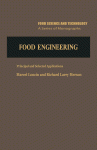 Food Engineering. Principals And Selected Applications