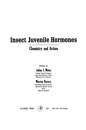 Insect Juvenile Hormones. Chemistry and Action