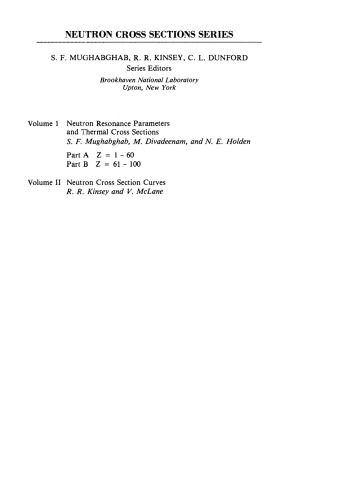 Neutron Cross Sections. Neutron Resonance Parameters and Thermal Cross Sections, Part A: Z=1–60