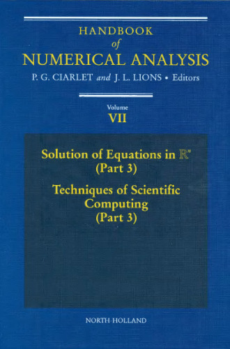 Handbook of Numerical Analysis. Solution of Equations in Rn (Part 3), Techniques of Scientific Computing (Part 3)