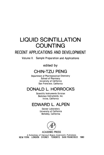 Liquid Scintillation Counting, Recent Applications and Development. Sample Preparation and Applications