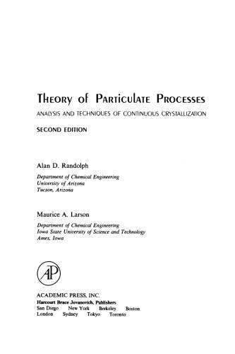 Theory of Particulate Processes. Analysis and Techniques of Continuous Crystallization