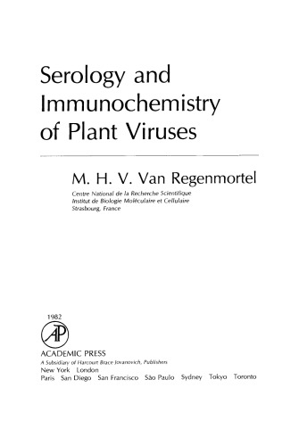 Serology and Immunochemistry of Plant Viruses