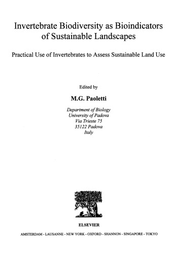 Invertebrate Biodiversity as Bioindicators of Sustainable Landscapes. Practical Use of Invertebrates to Assess Sustainable Land Use