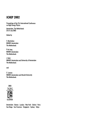 Proceedings of the 31st International Conference on High Energy Physics Ichep 2002