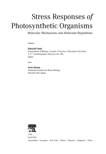 Stress Responses of Photosynthetic Organisms. Molecular Mechanisms and Molecular Regulations