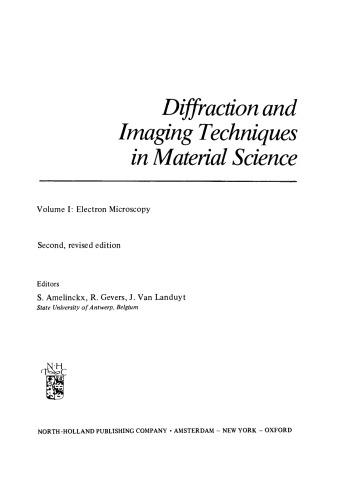 Diffraction and Imaging Techniques in Material Science. Electron Microscopy