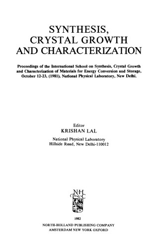 Synthesis, Crystal Growth and Characterization