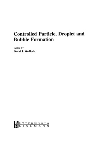 Controlled Particle, Droplet and Bubble Formation