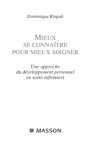 Mieux se connaître pour mieux soigner