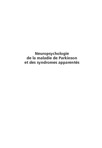 Neuropsychologie de la maladie de Parkinson et des syndromes apparentés